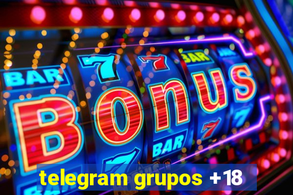 telegram grupos +18